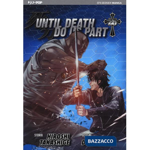 Until Death do us part. Vol. 25