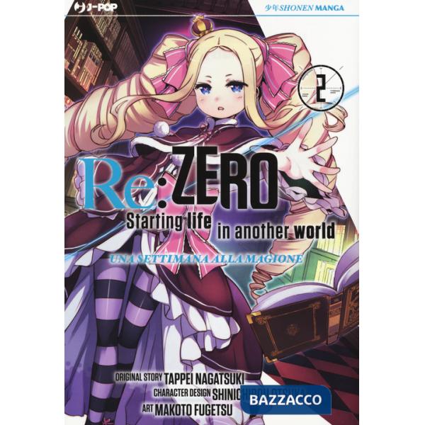 Re: zero. Starting life in another world. Una settimana alla magione. Vol. 2