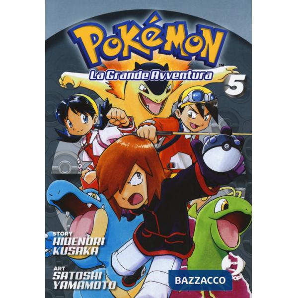 Pokémon. La grande avventura. Vol. 5