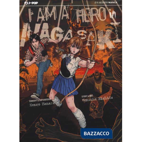 I am a hero in Nagasaki