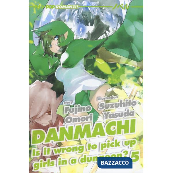 DanMachi. Vol. 5