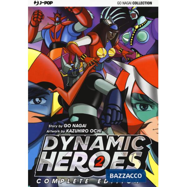 Dynamic heroes. Vol. 2