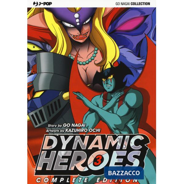 Dynamic heroes. Vol. 3