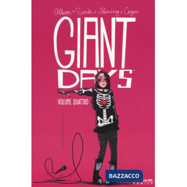 Giant Days. Vol. 4