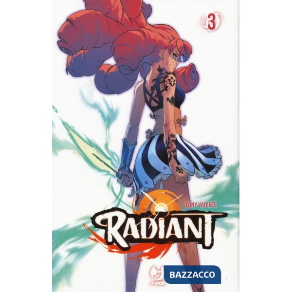 Radiant. Vol. 3