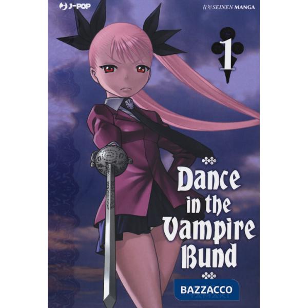 Dance in the Vampire Bund. Vol. 1