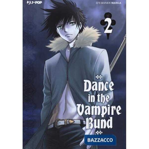 Dance in the Vampire Bund. Vol. 2