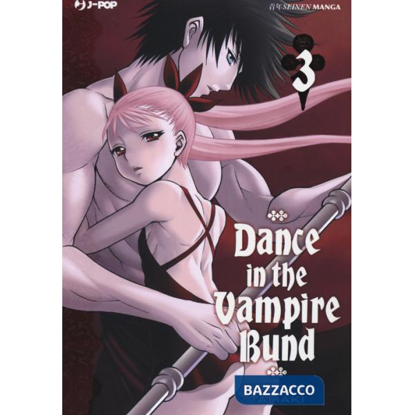 Dance in the Vampire Bund. Vol. 3