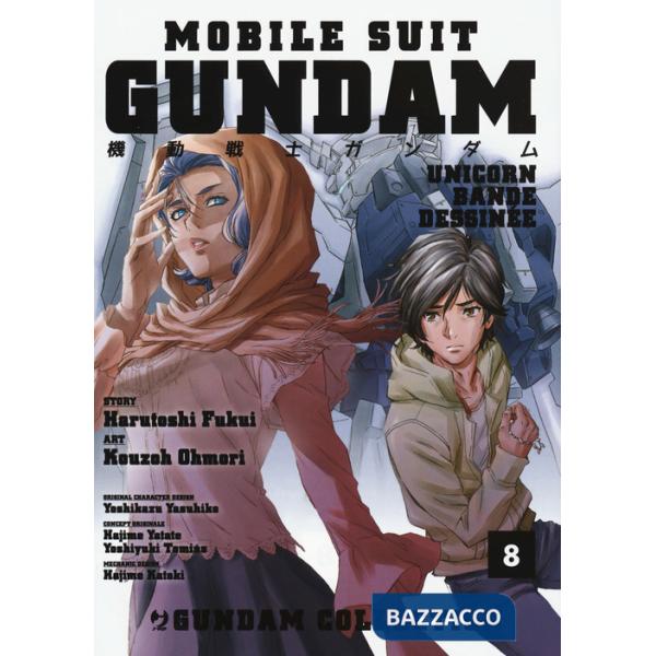 Mobile Suit Gundam Unicorn. Bande Dessinée. Vol. 8
