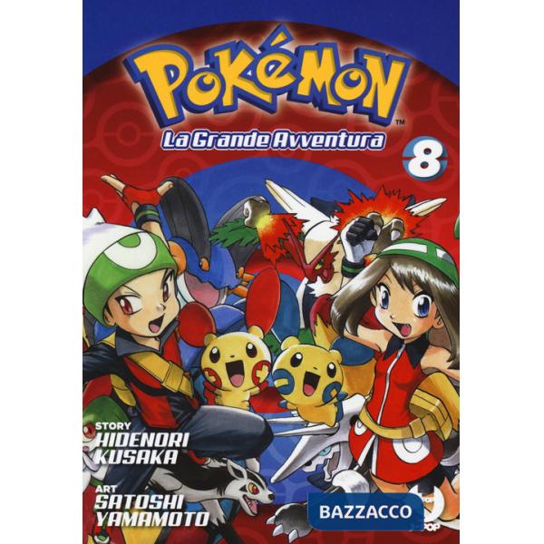 Pokémon. La grande avventura. Vol. 8