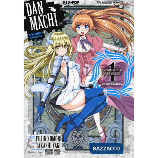 DanMachi. Sword oratoria. Vol. 1