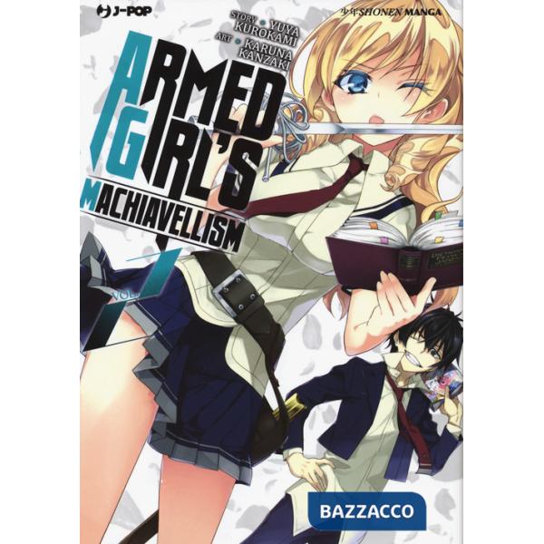 Armed girl's machiavellism. Vol. 2