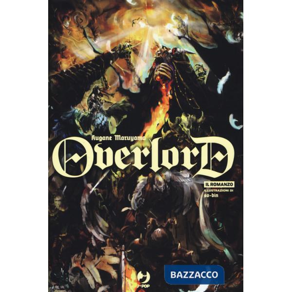 Overlord. Vol. 1