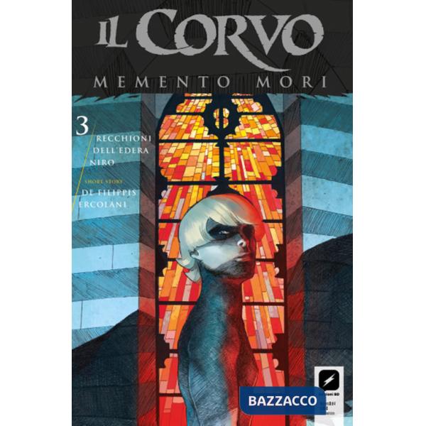 Corvo. Memento mori (Il). Vol. 3