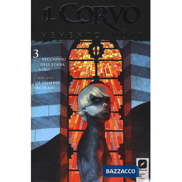 Corvo. Memento mori (Il). Vol. 3