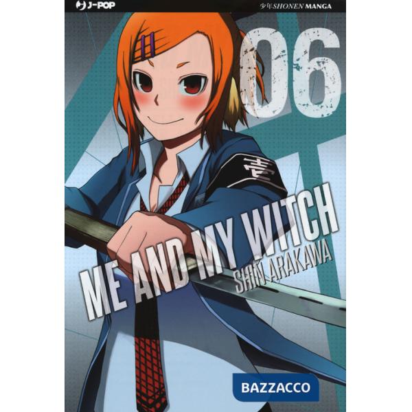 Me and my witch. Vol. 6