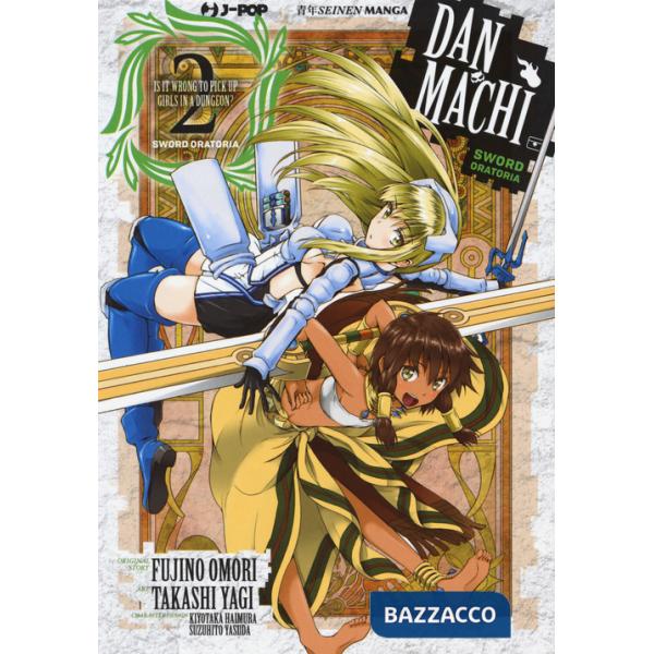 DanMachi. Sword oratoria. Vol. 2