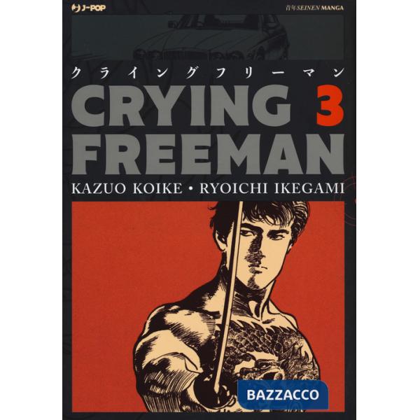 Crying Freeman. Con Poster. Vol. 3