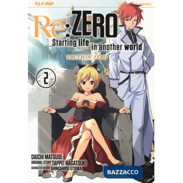 Re: zero. Starting life in another world. Truth of zero. Vol. 2