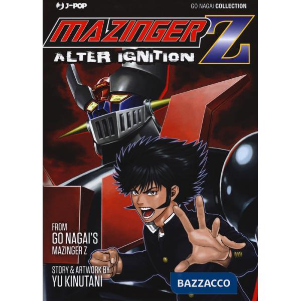 Mazinger Z. Alter ignition