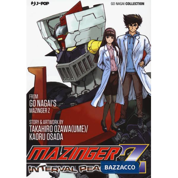 Mazinger Z. Interval peace