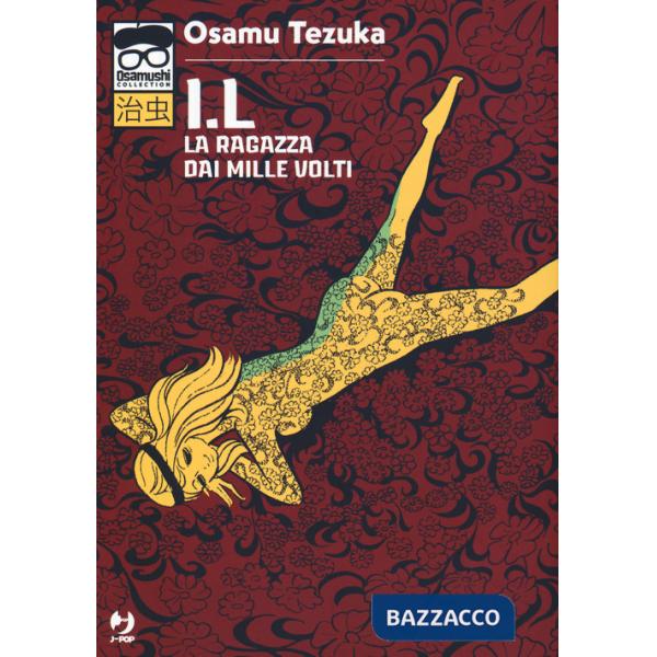 I.L. La ragazza dai mille volti