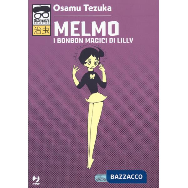 Melmo. I bonbon magici di Lilly