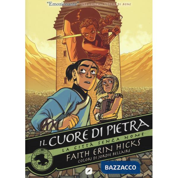 Città senza nome (La). Vol. 2: Il cuore di pietra