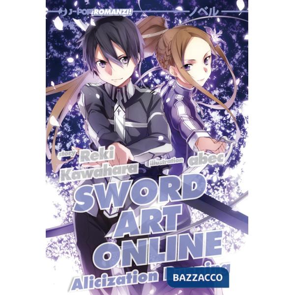 Sword art online novel. Alicization running. Vol. 10