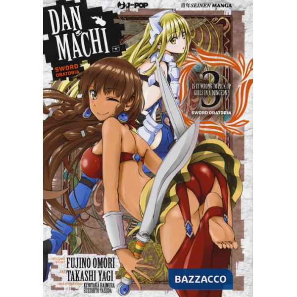 DanMachi. Sword oratoria. Vol. 3