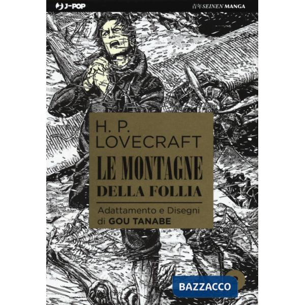 Montagne della follia da H. P. Lovecraft (Le). Vol. 2