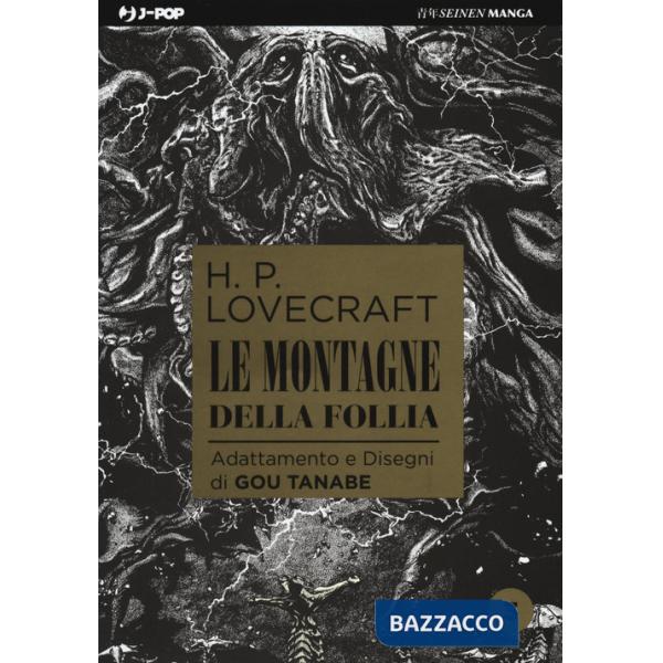 Montagne della follia da H. P. Lovecraft (Le). Vol. 3