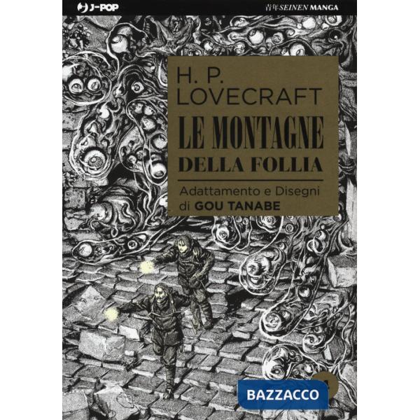 Montagne della follia da H. P. Lovecraft (Le). Vol. 4