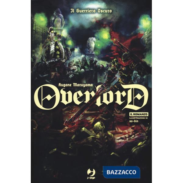 Guerriero oscuro. Overlord (Il). Vol. 2