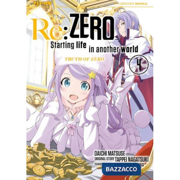 Re: zero. Starting life in another world. Truth of zero. Vol. 4