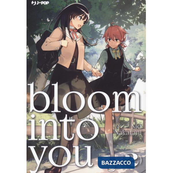 Bloom into you. Vol. 2