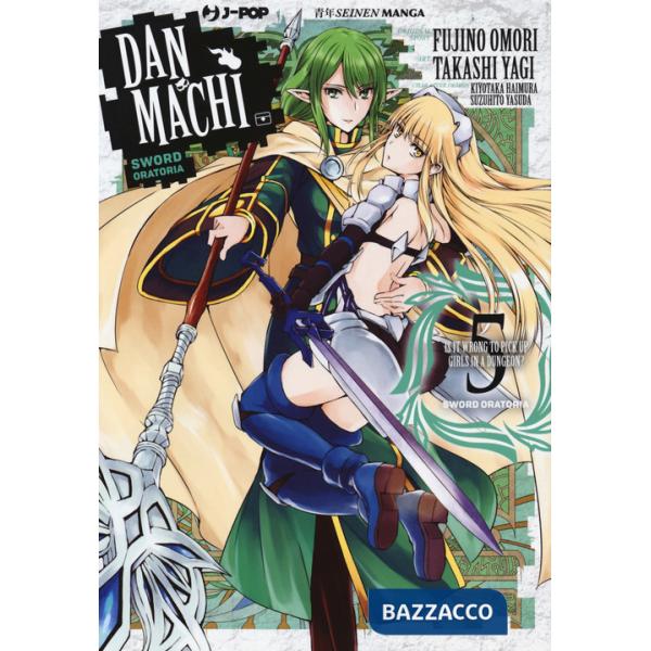 DanMachi. Sword oratoria. Vol. 5