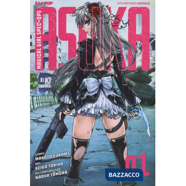 Magical girl spec-ops Asuka. Vol. 1