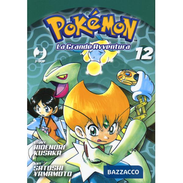 Pokémon. La grande avventura. Vol. 12