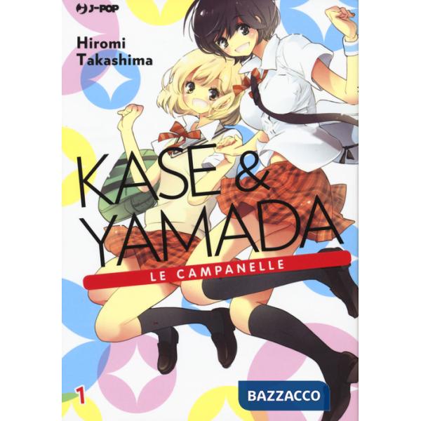Kase & Yamada. Vol. 1: Le campanelle