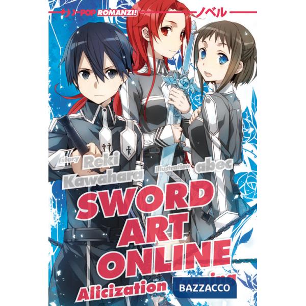Sword art online novel. Alicization turning. Vol. 11
