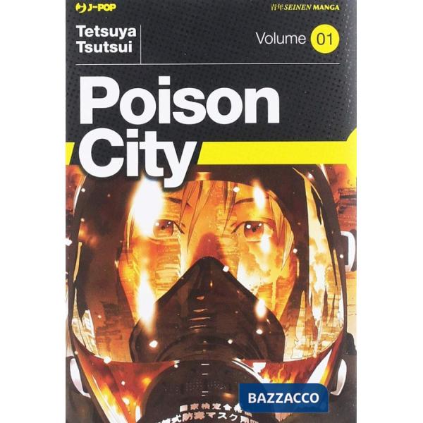 Poison city. Vol. 1
