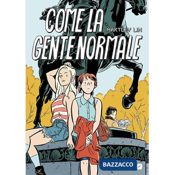 Come la gente normale