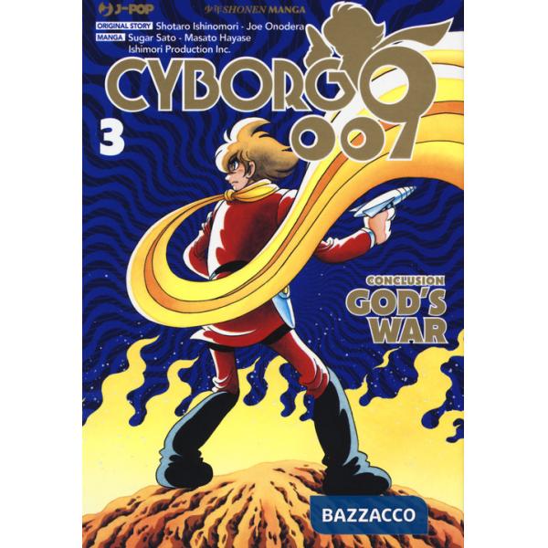 Cyborg 009. Conclusion. God's war. Vol. 3