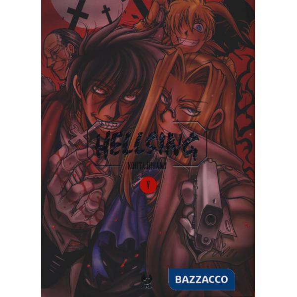 Hellsing. Nuova ediz.. Vol. 5
