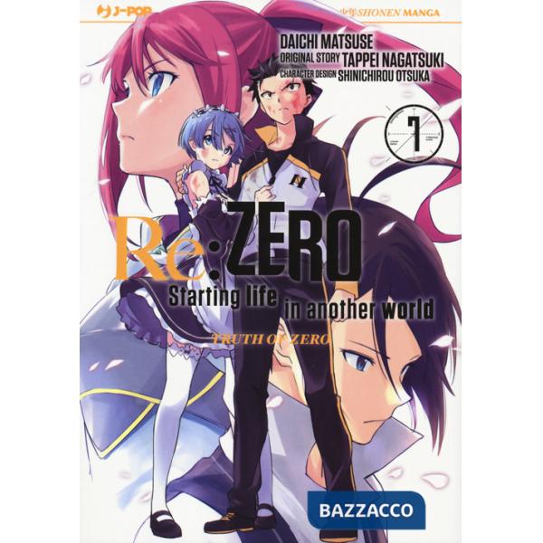 Re: zero. Starting life in another world. Truth of zero. Vol. 7