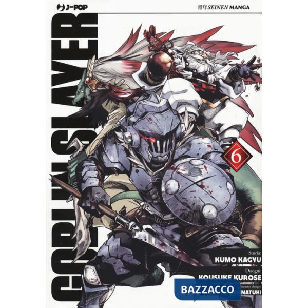 Goblin Slayer. Vol. 6