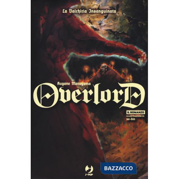 Valchiria insanguinata. Overlord (La). Vol. 3