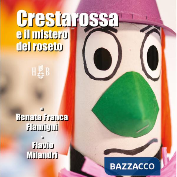Crestarossa e il mistero del roseto