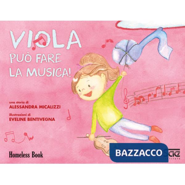 Viola può fare la musica!